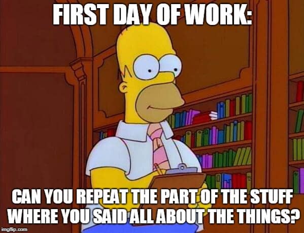 first day on the job meme