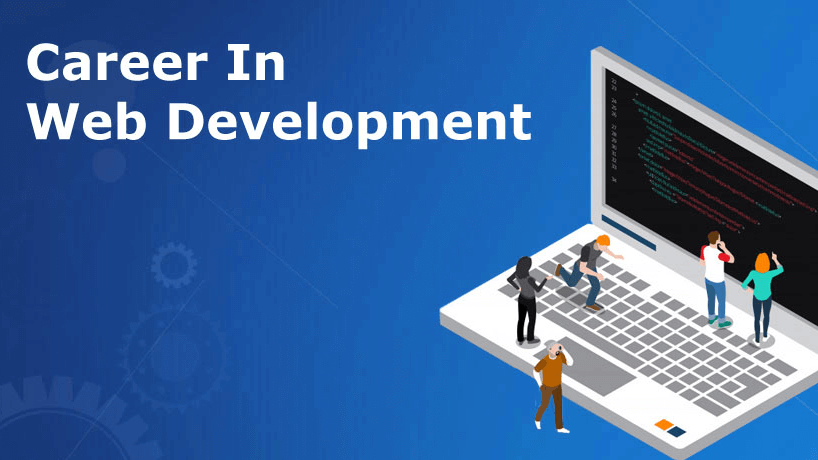 There are several benefits attached to taking Web Development Courses